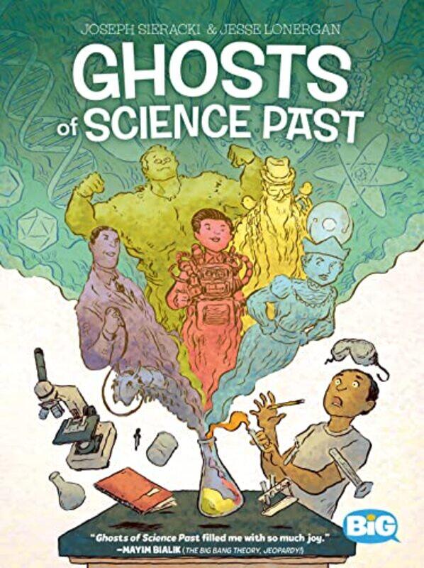 

Ghosts of Science Past by Joseph SierackiJesse Lonergan-Hardcover