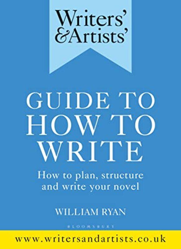 

Writers & Artists Guide to How to Write-Paperback