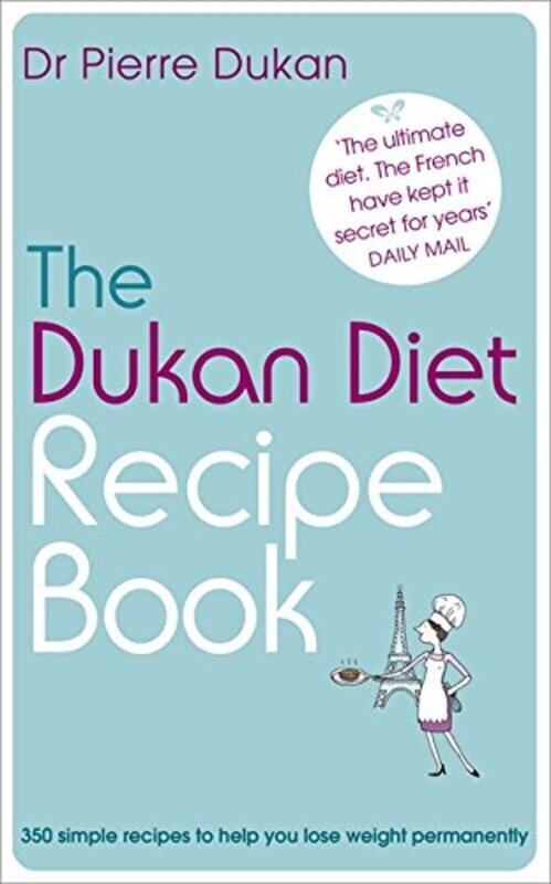 

The Dukan Diet Recipe Book, Paperback Book, By: Dr Pierre Dukan