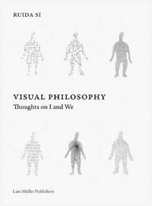 

Visual Philosophy: Thoughts on I and We,Paperback,BySi, Ruida - Hara, Kenya