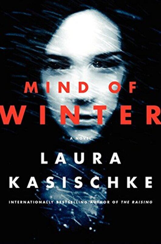 

Mind Of Winter by Laura Kasischke-Hardcover