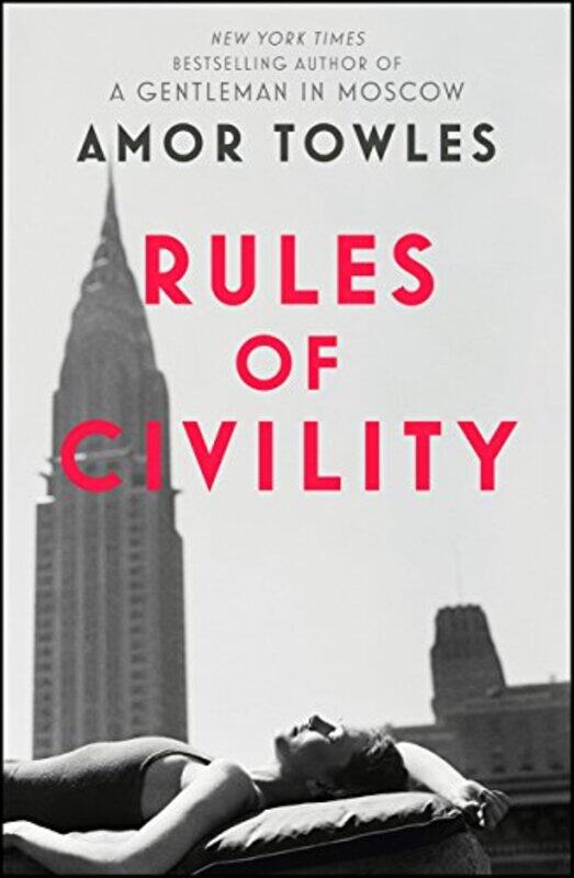 

Rules of Civility, Paperback Book, By: Amor Towles