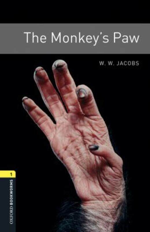 

Oxford Bookworms Library: Level 1:: The Monkey's Paw audio pack.paperback,By :Jacobs