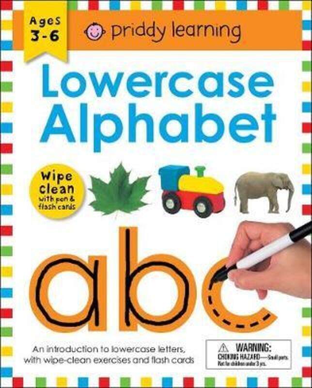 

Wipe Clean Workbook: Lowercase Alphabet (Enclosed Spiral Binding): Ages 3-6; With Pen & Flash Cards,Paperback, By:Priddy, Roger