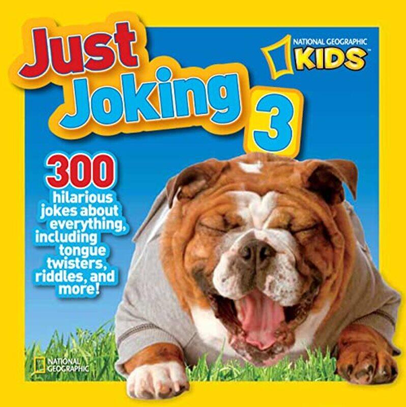 

Just Joking 3 by Ruth A MusgraveNational Geographic Kids-Paperback