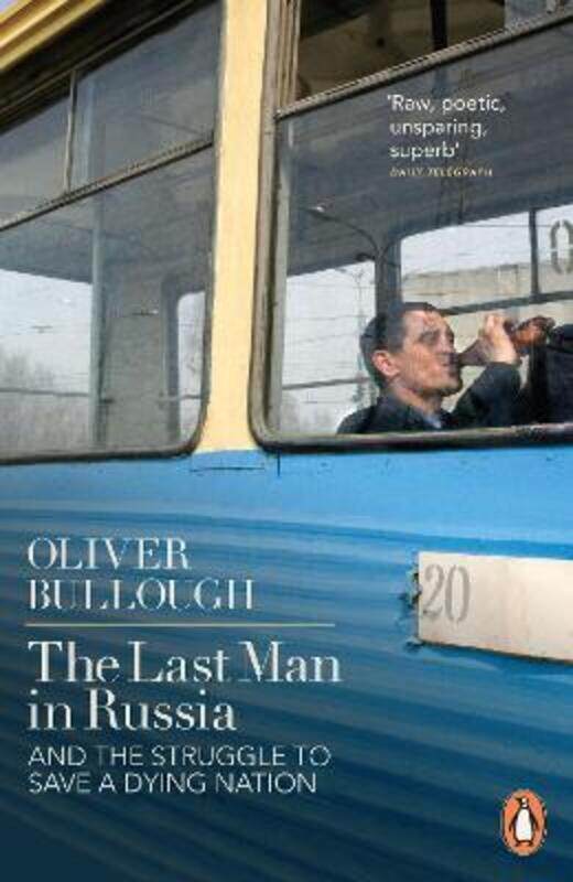 

The Last Man in Russia.paperback,By :Bullough, Oliver