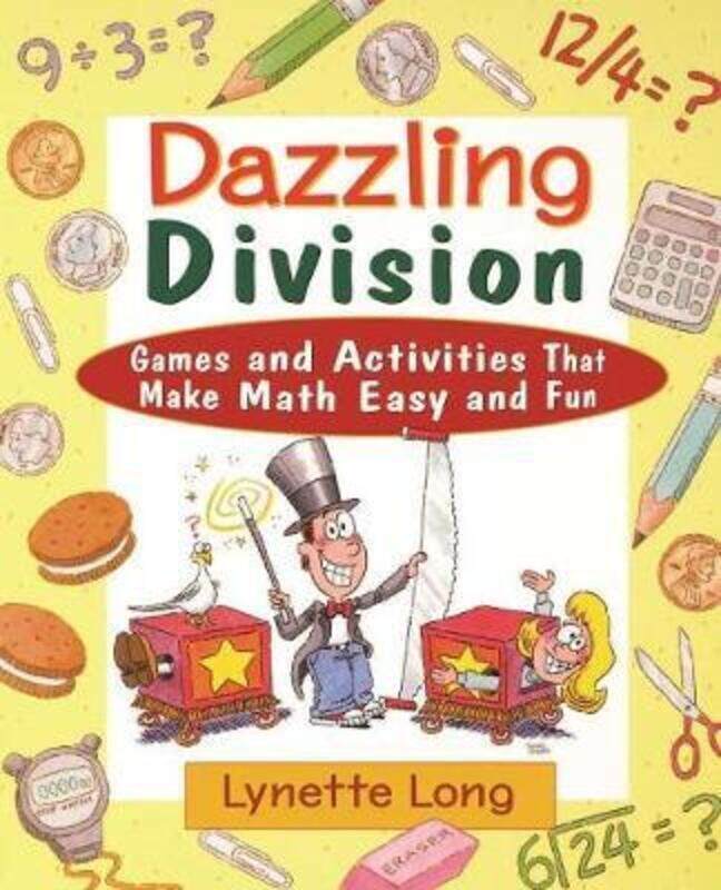 

Dazzling Division: Games and Activities That Make Math Easy and Fun.paperback,By :Long, Lynette