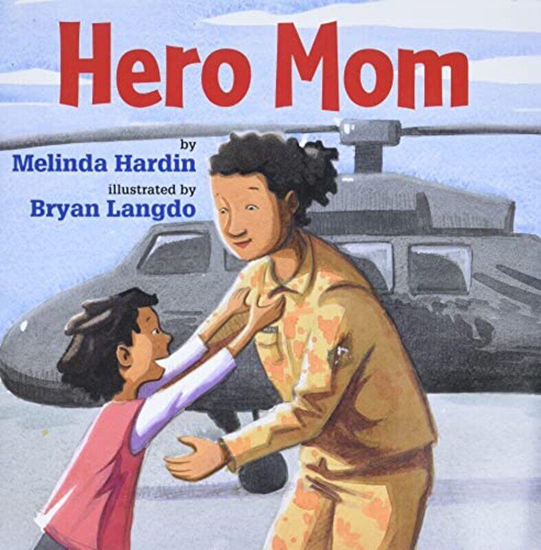 

Hero Mom By Hardin Melinda Langdo Bryan Hardcover