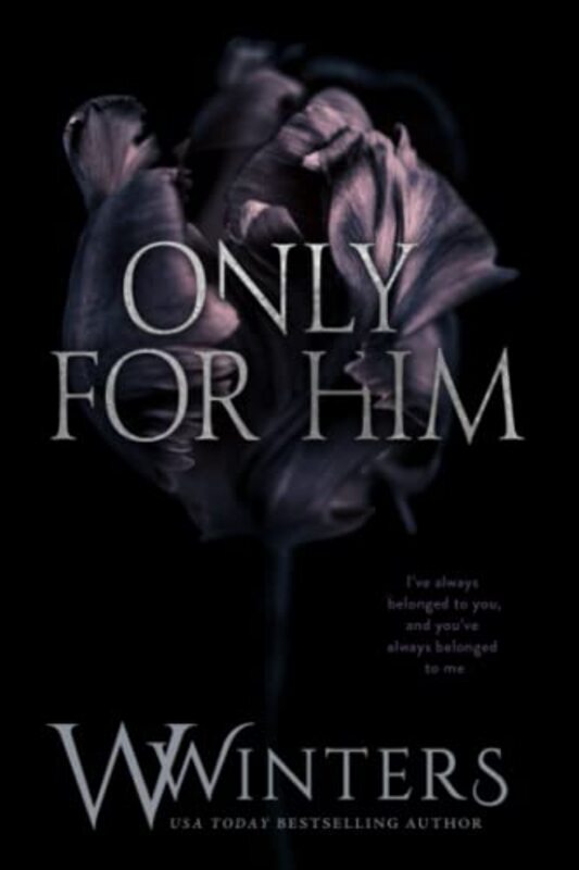 Only For Him By Winters, W - Paperback