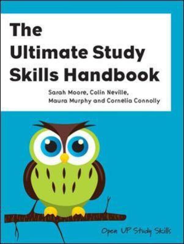 Ultimate Study Skills Handbook.paperback,By :Sarah Moore