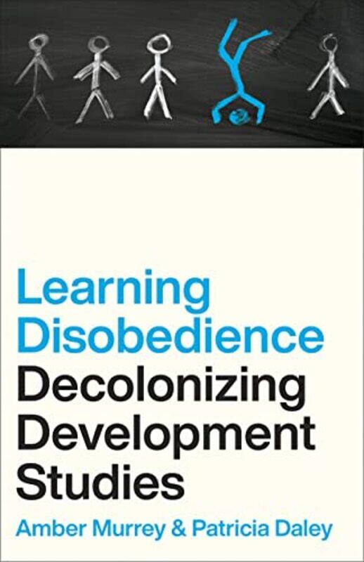 

Learning Disobedience by Amber MurreyPatricia (University of Oxford) Daley-Paperback