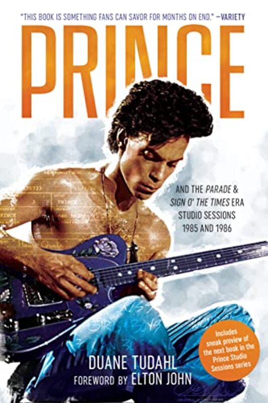 Prince and the Parade and Sign O The Times Era Studio Sessions by Duane Tudahl-Paperback