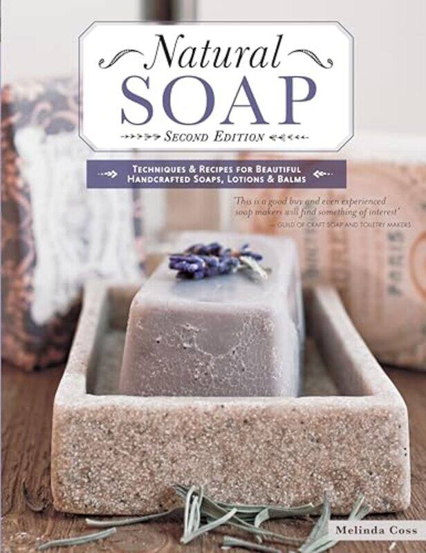

Natural Soap Second Edition by Jessalynn Keller-Paperback