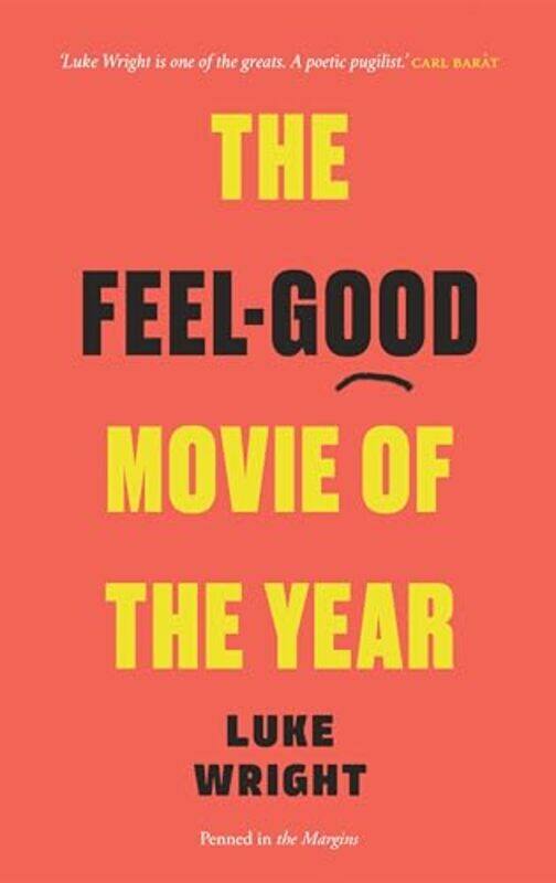 

The FeelGood Movie of the Year by Luke Wright-Paperback