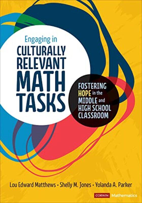 

Engaging in Culturally Relevant Math Tasks 612 by Lou E MatthewsShelly M JonesYolanda A Parker-Paperback