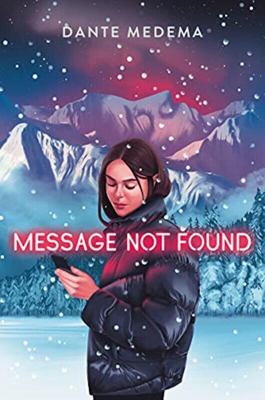 

Message Not Found by Dante Medema-Hardcover