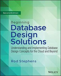 Beginning Database Design Solutions by Anna Assistant Head Teacher Carterhatch Infant School UK Ephgrave-Paperback