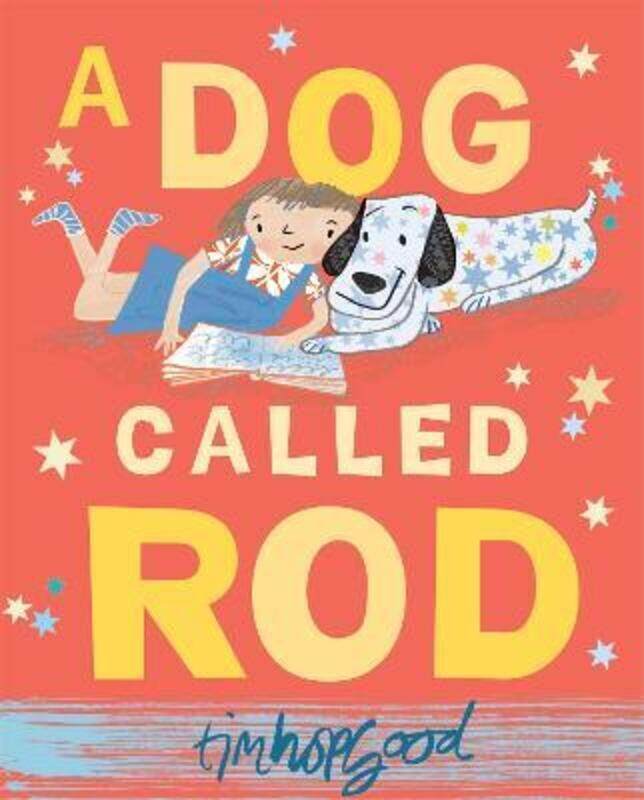 

A Dog Called Rod.paperback,By :Tim Hopgood
