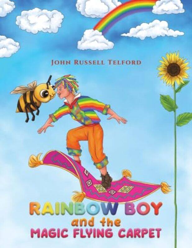 

Rainbow Boy and the Magic Flying Carpet by John Russell Telford-Paperback