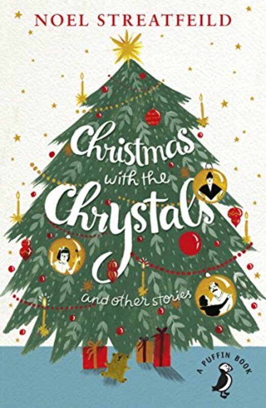 

Christmas with the Chrystals and Other Stories by Noel Streatfeild-Paperback