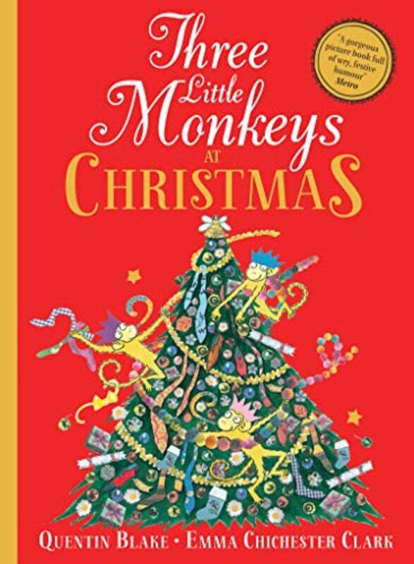 

Three Little Monkeys at Christmas by Quentin BlakeEmma Chichester Clark-Paperback