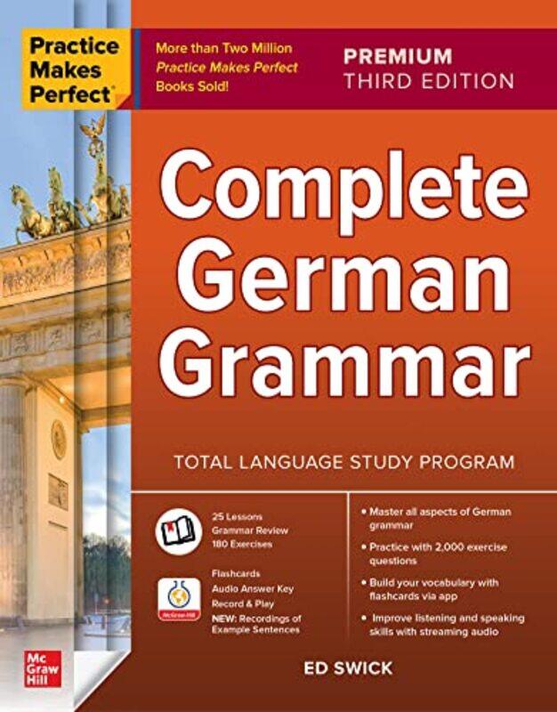 

Practice Makes Perfect Complete German Grammar Premium Third Edition by Suzzie Oyakhire-Paperback