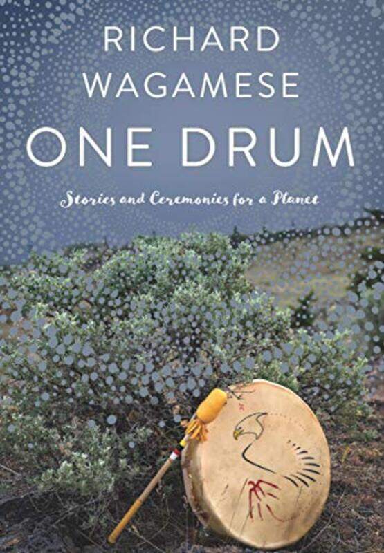 

One Drum by Richard Wagamese-Paperback