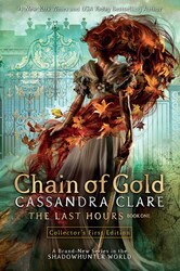 Chain of Gold 1 : The Last Hours, Paperback Book, By: Clareassandra