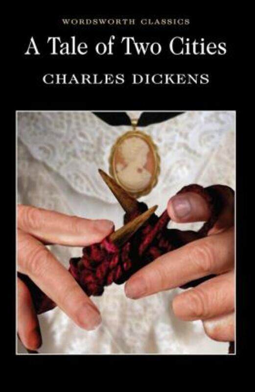 

A Tale Of Two Cities (Wordsworth Classics).paperback,By :Charles Dickens