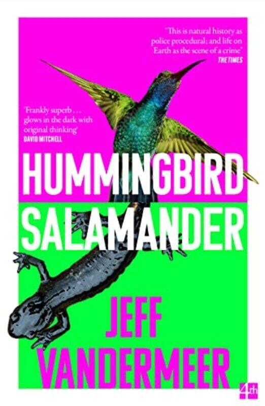 

Hummingbird Salamander , Paperback by VanderMeer, Jeff