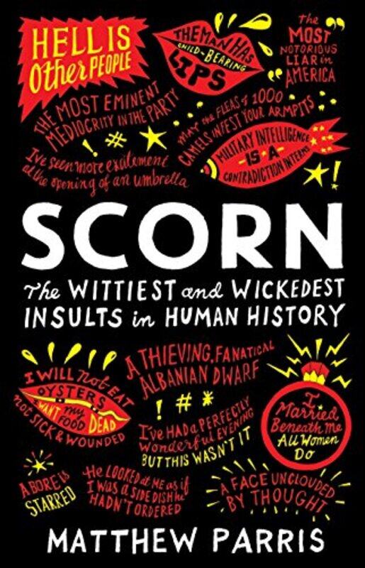 

Scorn by Matthew Parris-Paperback