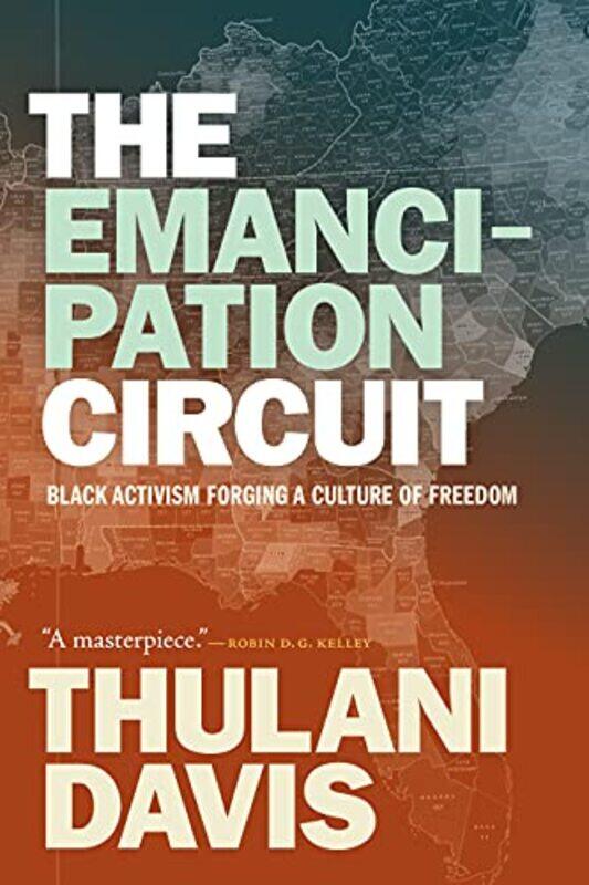 

The Emancipation Circuit by Thulani Davis-Paperback