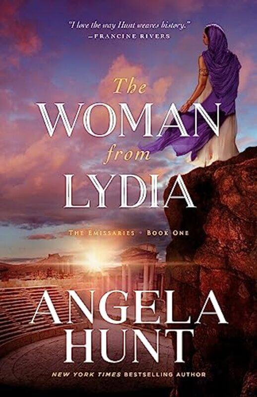 

The Woman from Lydia by Angela Hunt-Paperback