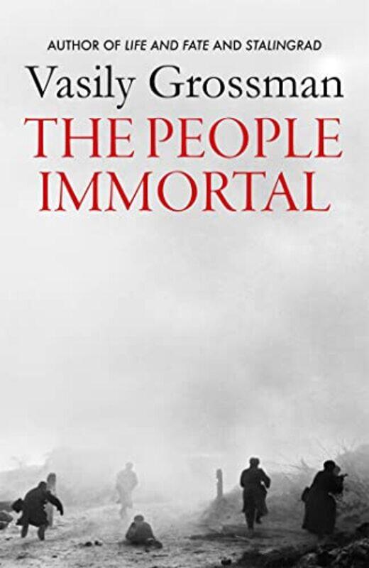 

The People Immortal by Vasily GrossmanRobert and Elizabeth Chandler-Paperback