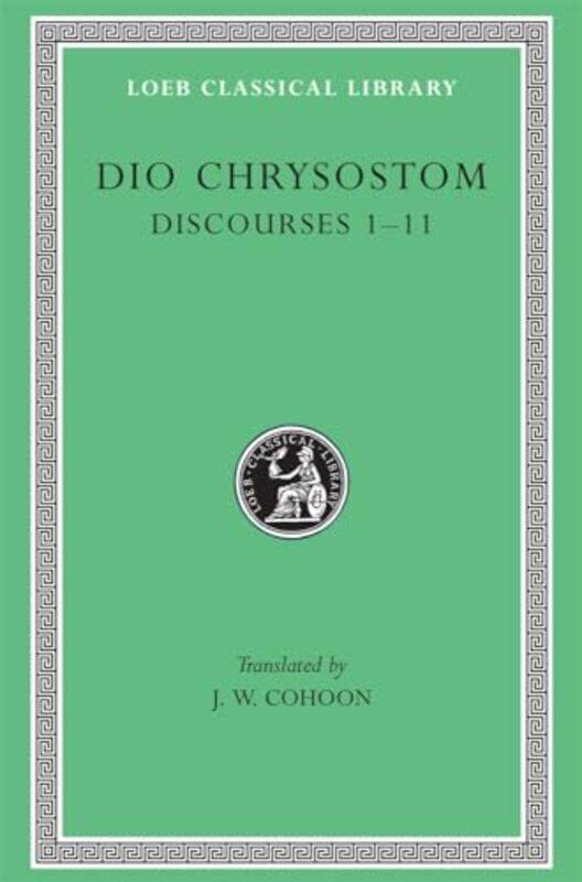 

Discourses 111 By Dio Chrysostomj. W. ...Hardcover