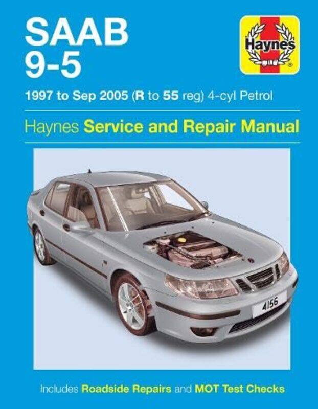 

Saab 95 Petrol 97 05 Haynes Repair Manual by Haynes Publishing-Paperback