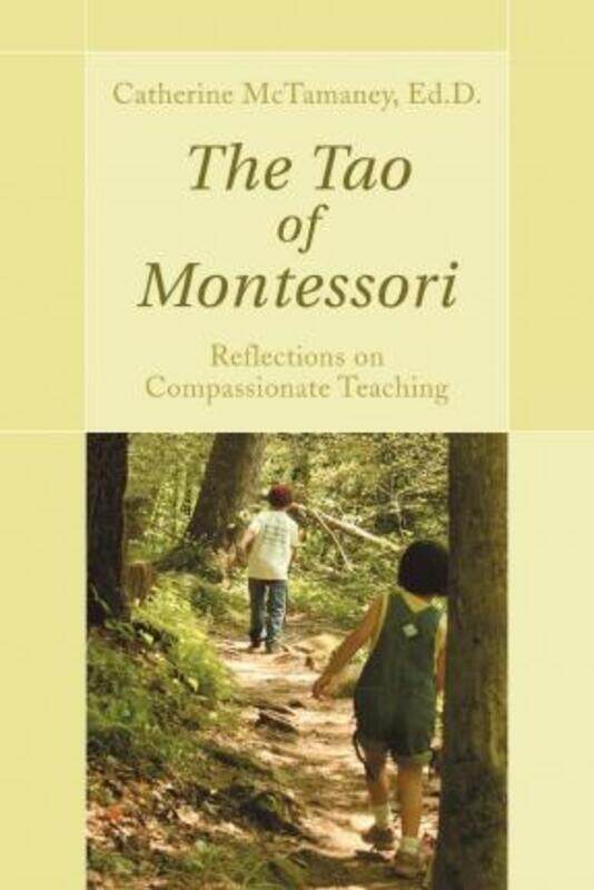 

The Tao of Montessori,Paperback,ByMcTamaney, Catherine