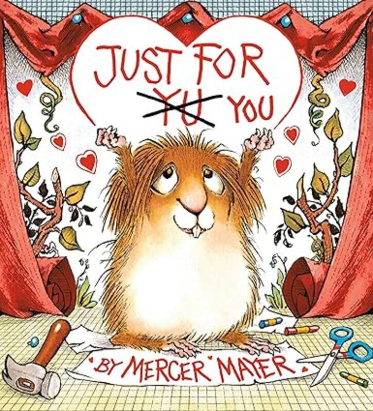

Little Critter Just For You By Mayer Mercer - Hardcover