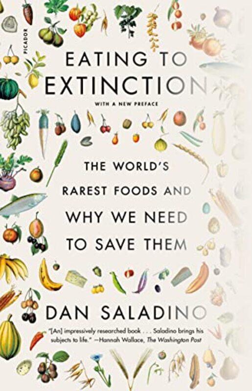 

Eating To Extinction by Dan Saladino-Paperback