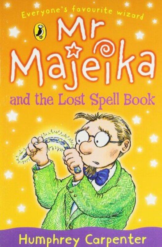 

Mr Majeika and the Lost Spell Book by Humphrey Carpenter-Paperback