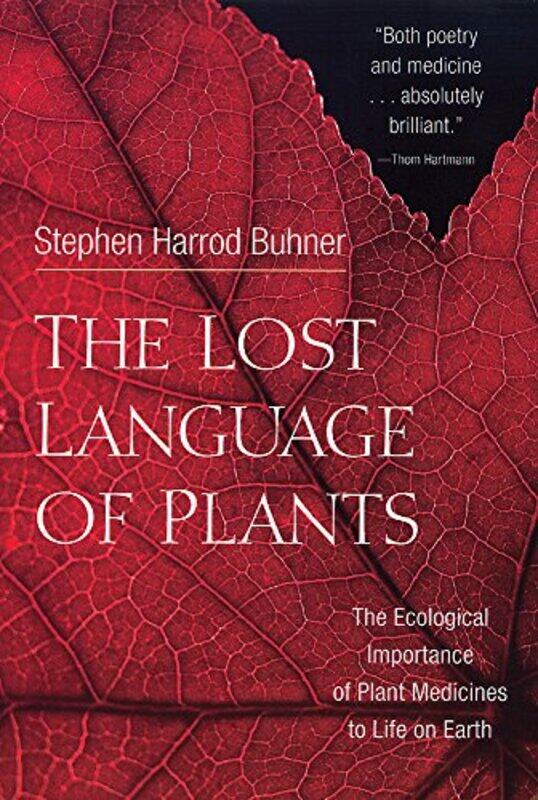 

The Lost Language of Plants by Nick Totton-Paperback
