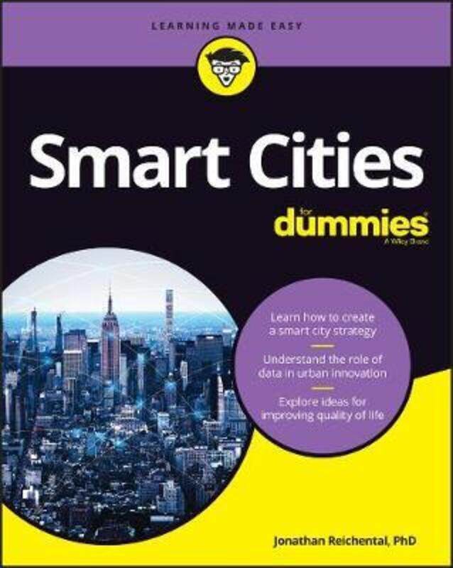 

Smart Cities For Dummies,Paperback,ByReichental, Jonathan