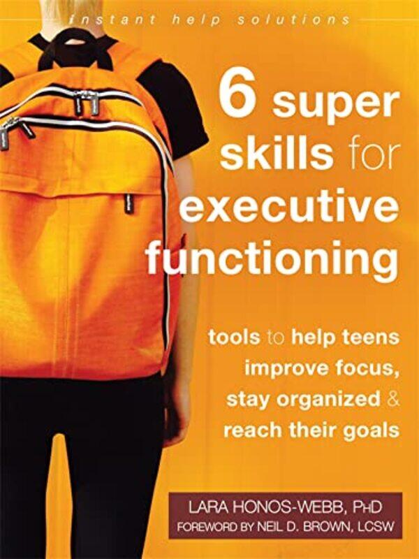 

Six Super Skills for Executive Functioning by Edward Whelan-Paperback