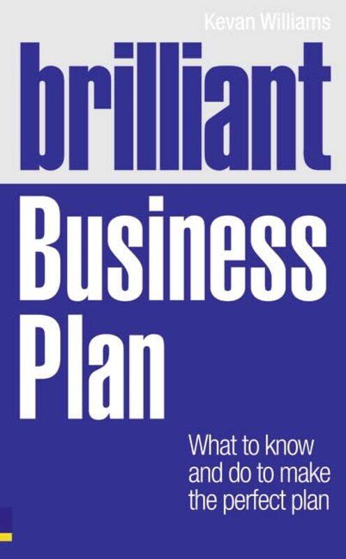 

Brilliant Business Plan by Kevan Williams-Paperback