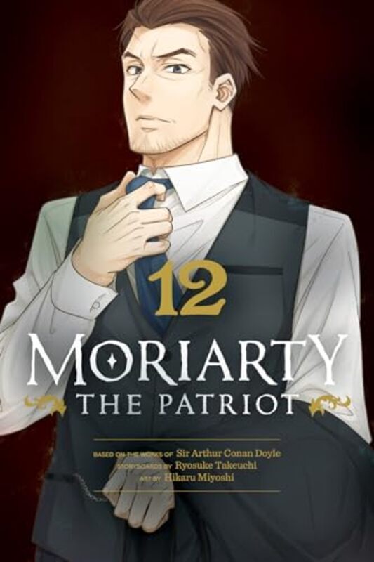 Moriarty The Patriot, Vol. 12 Paperback by Ryosuke Takeuchi