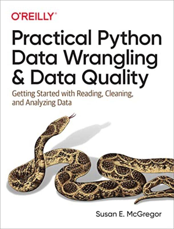 

Practical Python Data Wrangling and Data Quality by Annabel Griffin-Paperback