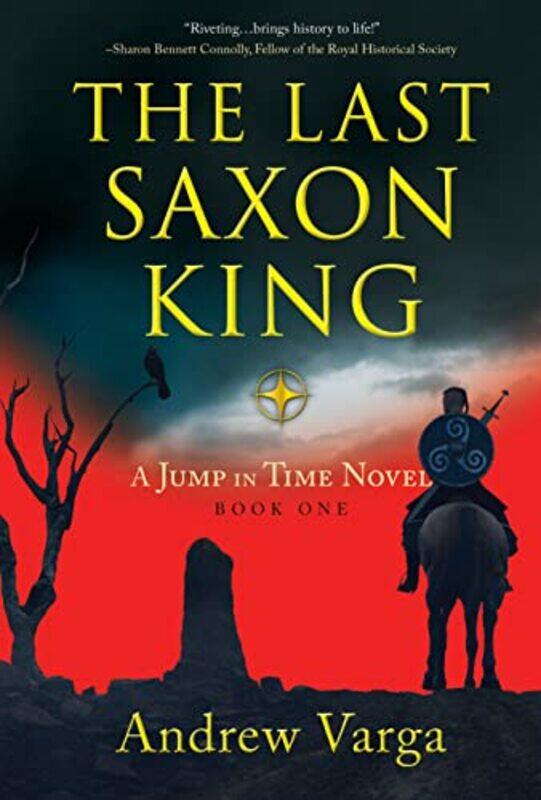 

The Last Saxon King by Andrew Varga-Paperback