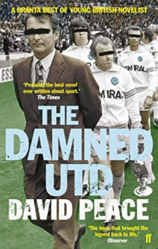 

The Damned Utd, Paperback Book, By: David Peace