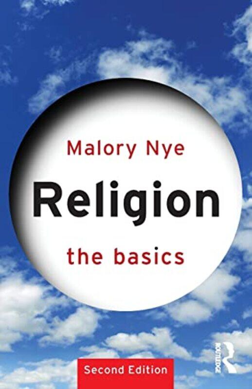 

Religion The Basics by Malory Nye-Paperback