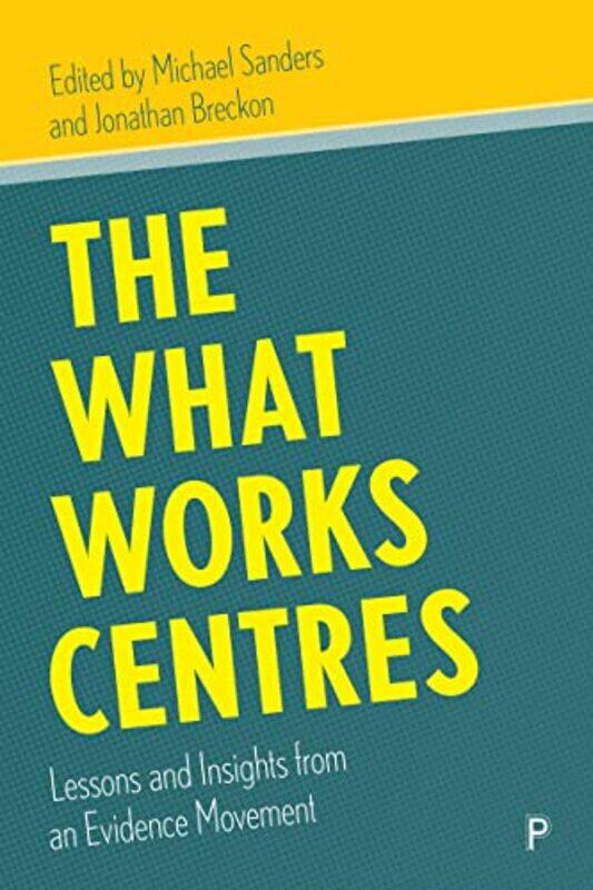 

The What Works Centres by Sam Wasson-Paperback